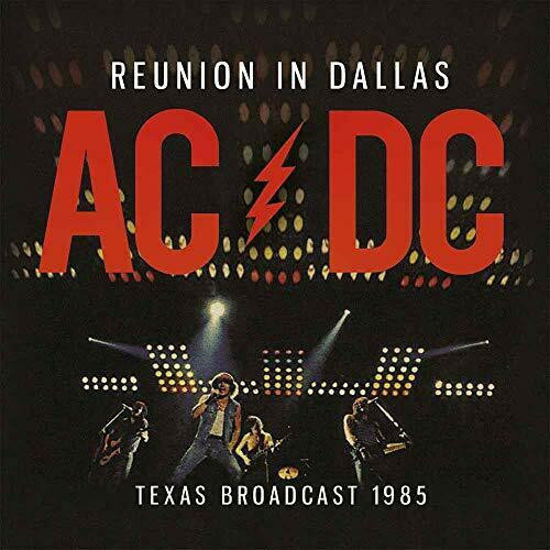 LP AC/DC - Reunion In Dallas - Texas Broadcast 1985 (Limited Edition) (2 LP)