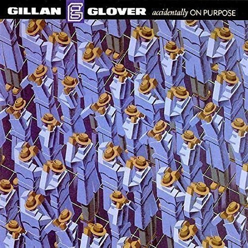 Vinylskiva Gillan & Glover - Accidentally On Purpose (LP)