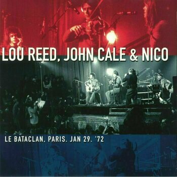 Vinyl Record Lou Reed, John Cale & Nico - Le Bataclan, Paris, Jan 29, ‘72 (2 LP + DVD) - 1