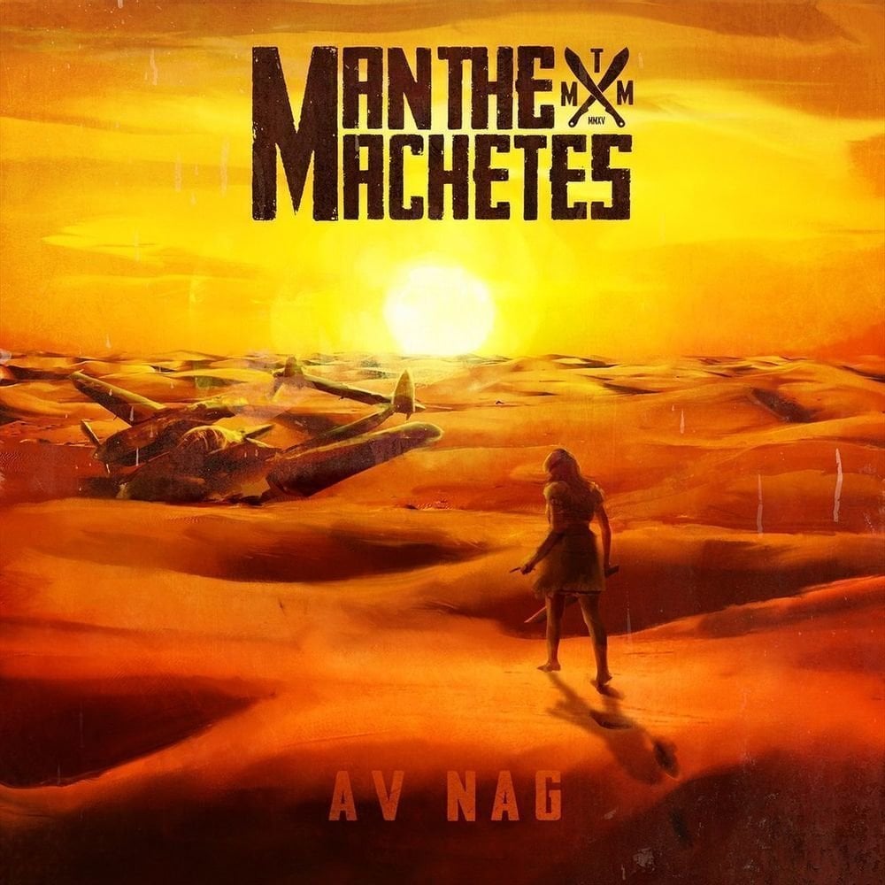 Vinyl Record Man The Machetes - Av Nag (LP)