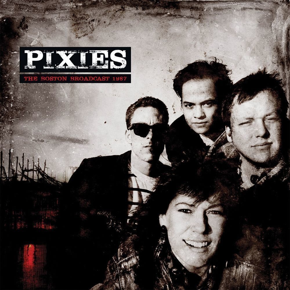 Vinylskiva Pixies - The Boston Broadcast 1987 (LP)