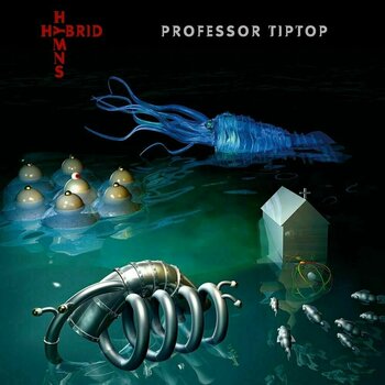Vinyylilevy Professor Tip Top - Hybrid Hymns (LP) - 1