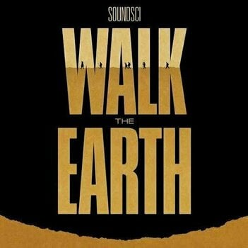 Vinyylilevy Soundsci - Walk The Earth (LP) - 1