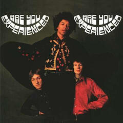 The Jimi Hendrix Experience Are You Experienced The Jimi Hendrix Experience Are You Experienced