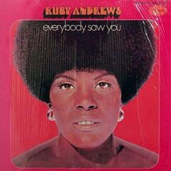 LP ploča Ruby Andrews - Everybody Saw You (LP)