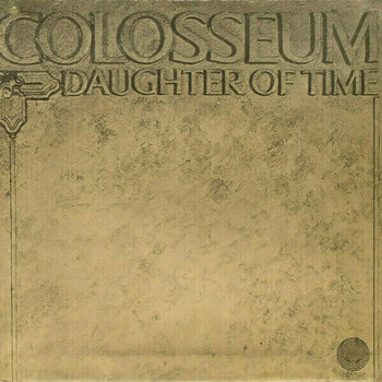 Disque vinyle Colosseum - Daughter of Time (Gatefold Sleeve) (LP) - 1