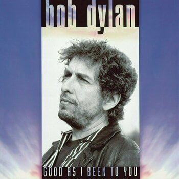 Vinyylilevy Bob Dylan Good As I Been To You (LP) - 1