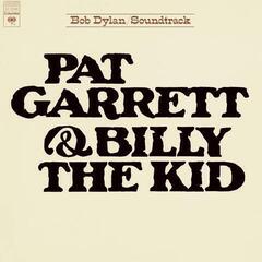 Грамофонна плоча Bob Dylan - Pat Garrett & Billy the Kid (LP)