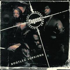 Vinyl Record The Fugees - Refugee Camp (Bootleg Versions) (LP)