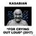 Vinyl Record Kasabian For Crying Out Loud (LP)
