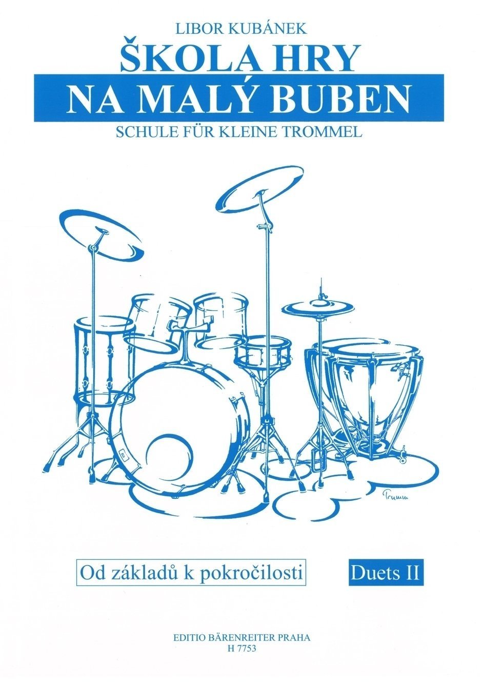 Partitura para bateria e percussão Libor Kubánek Škola hry na malý buben Livro de música