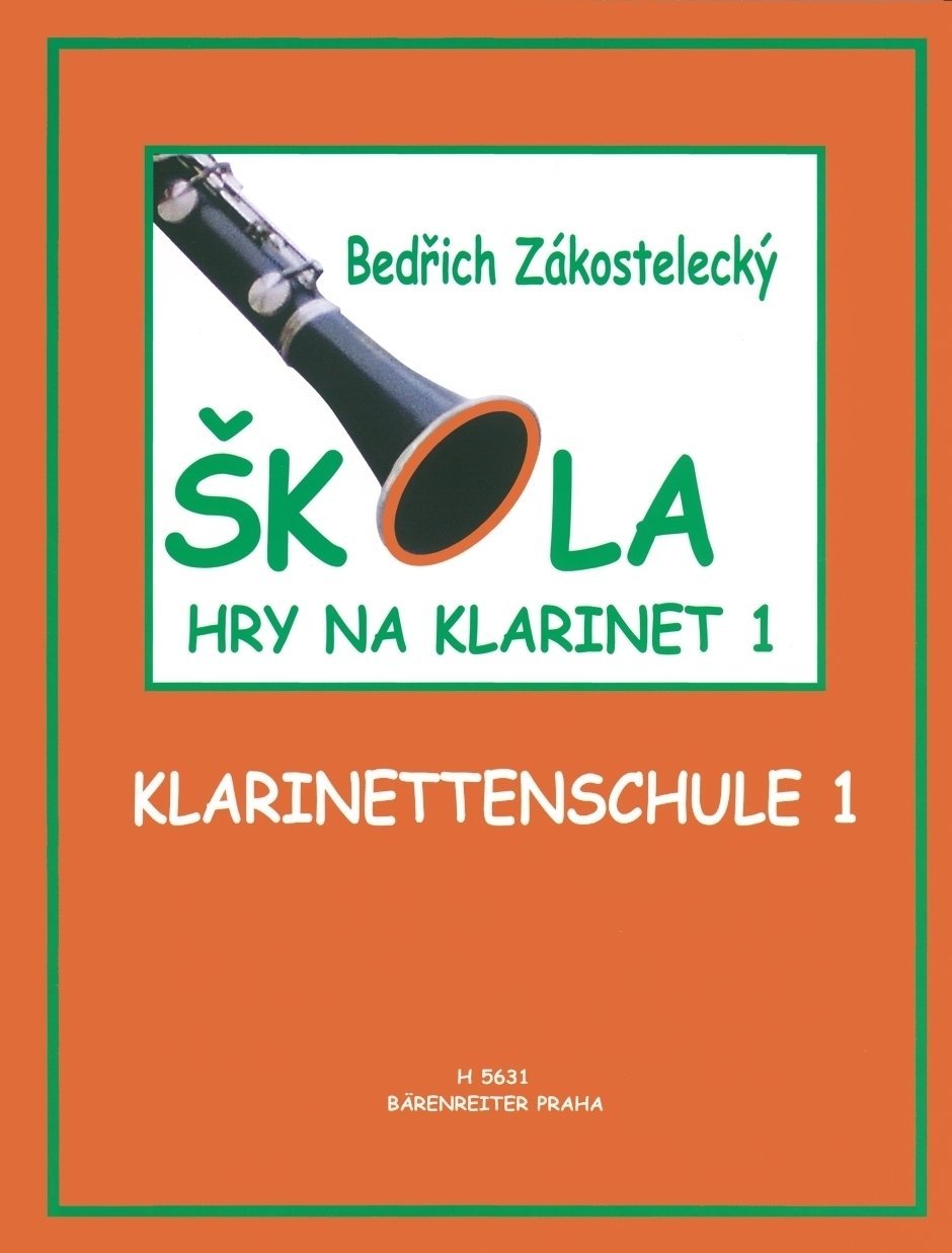Note za pihala in trobila Bedřich Zakostelecký Škola hry na klarinet 1 Notna glasba