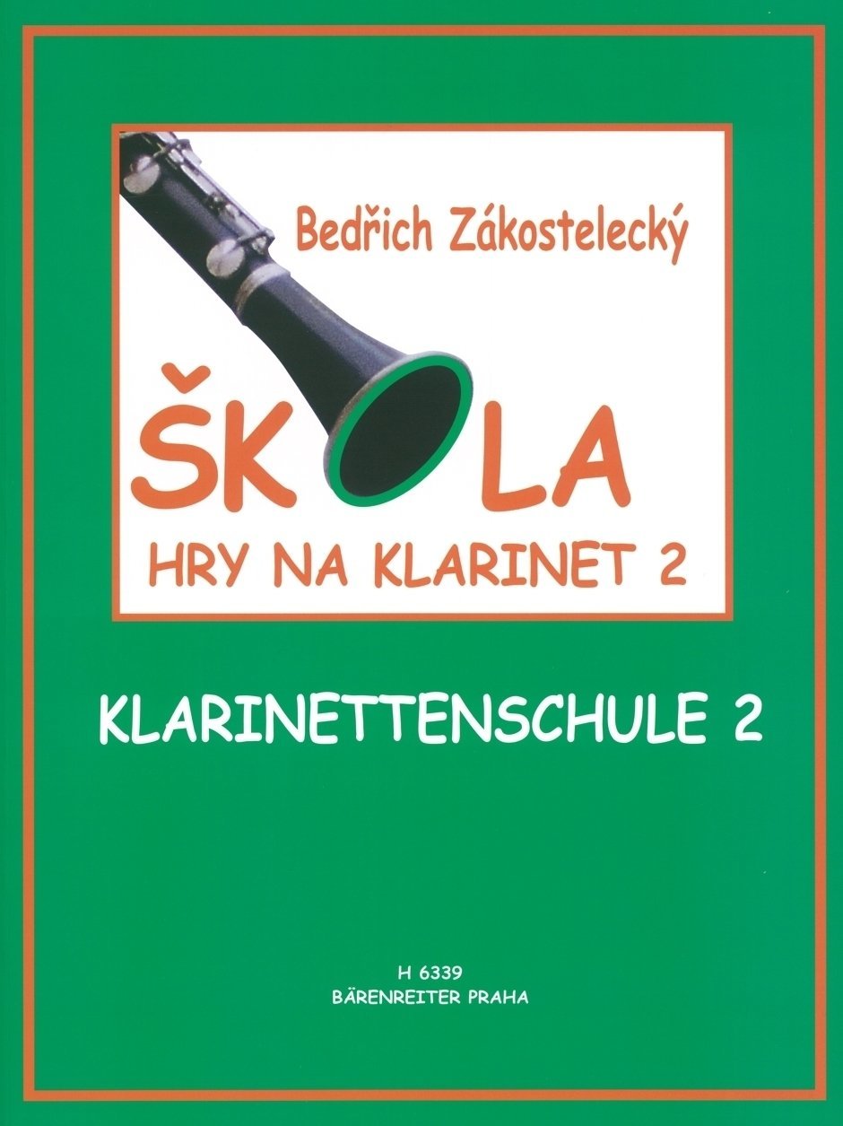 Нотни листи за духови инструменти Bedřich Zakostelecký Škola hry na klarinet 2 Нотна музика