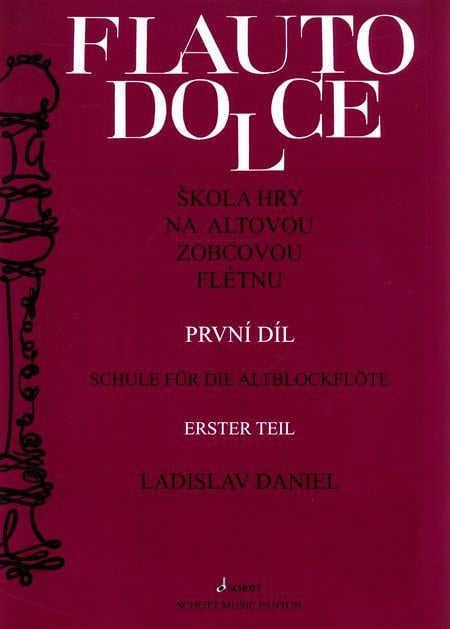Music sheet for wind instruments Ladislav Daniel Škola hry na altovou zobcovou flétnu 1 Music Book