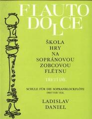 Notas Ladislav Daniel Škola hry na sopránovou zobcovou flétnu 3 Notas