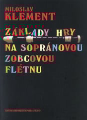 Noter Miloslav Klement Základy hry na sopránovou zobcovou flétnu Noter