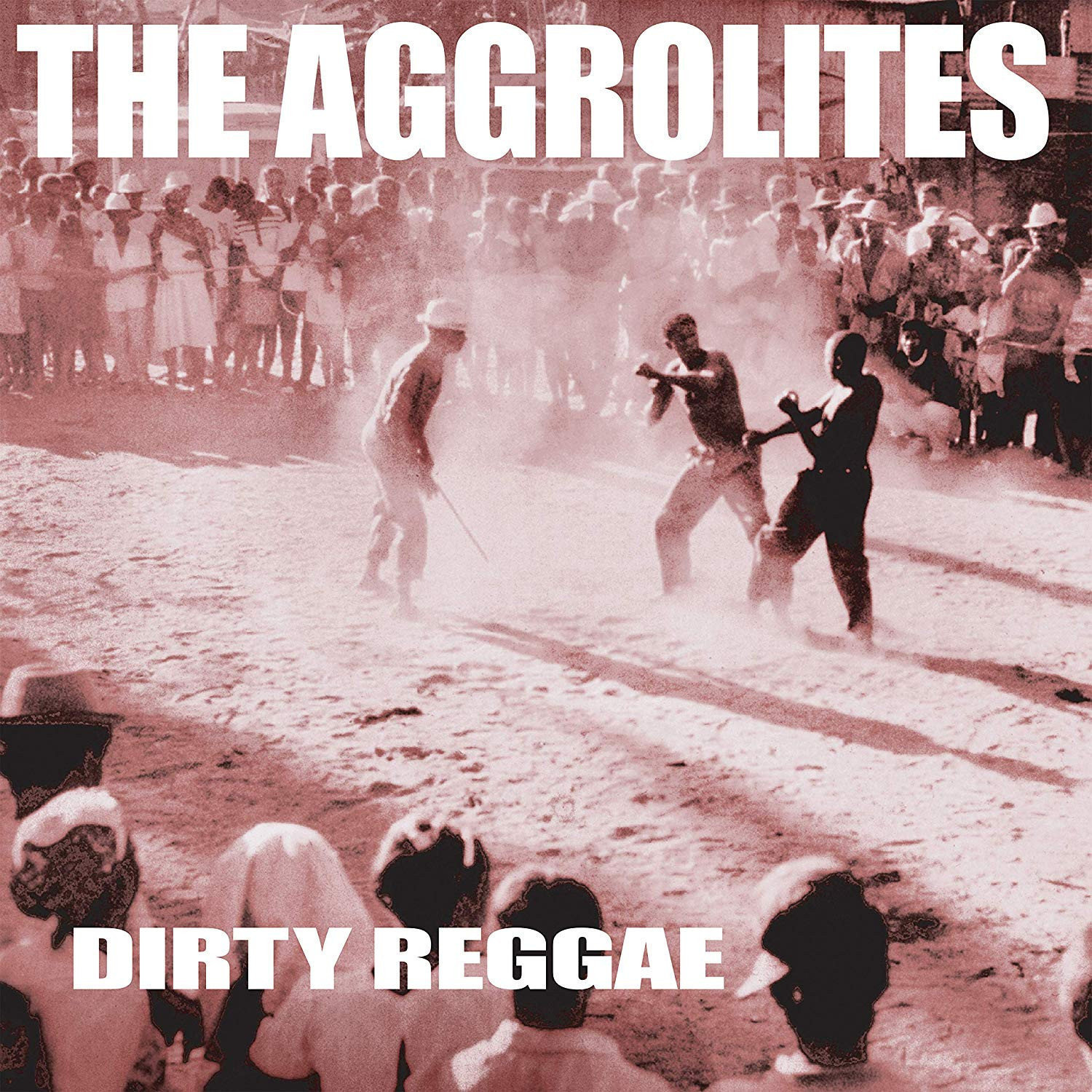 LP The Aggrolites - Dirty Reggae (Reissue) (LP)