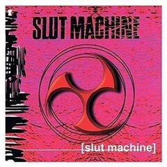 Slut Machine Slut Machine (Vinyl LP)