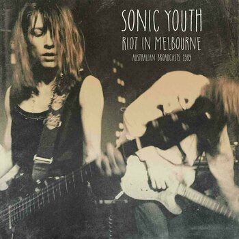 Vinyylilevy Sonic Youth - Riot In Melbourne (2 LP) - 1