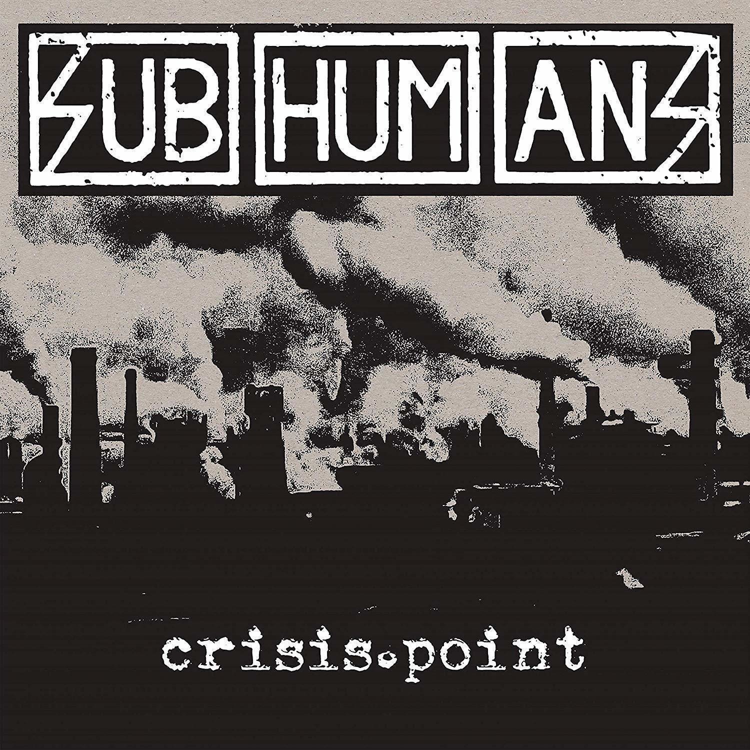 Disco in vinile Subhumans - Crisis Point (LP)