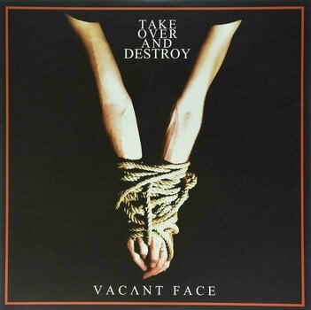 Vinylskiva Take Over And Destroy - Vacant Face (LP) - 1