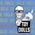 Vinyylilevy The Toy Dolls - Idle Gossip (2 LP)