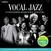 Vinyylilevy Various Artists - Vocal Jazz (Blue Vinyl + CD)