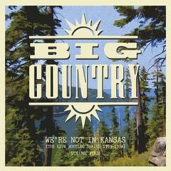 Big Country We're Not In Kansas Vol 4 (2 LP)