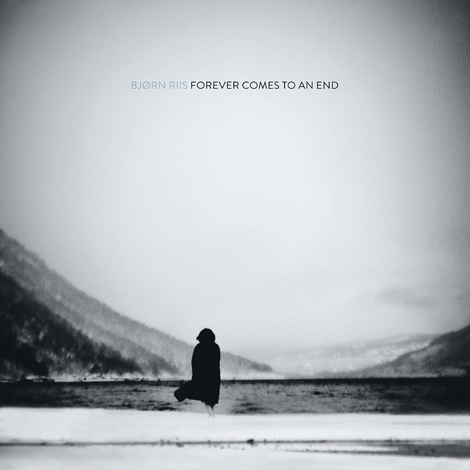 Schallplatte Bjorn Riis - Forever Comes To An End (LP)