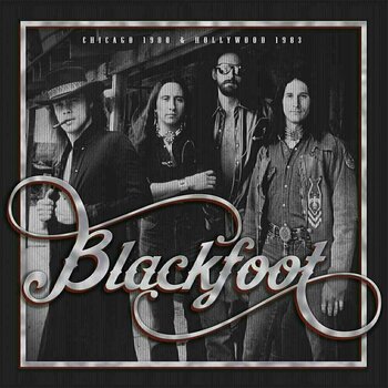Vinylskiva Blackfoot - Chicago 1980 & Hollywood 1983 (2 LP) - 1