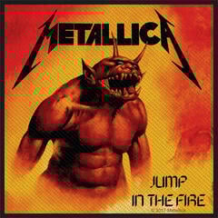 Patch / Badge Metallica Jump In The Fire Sew-On Patch