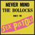 Patch, Sticker, badge Sex Pistols Nevermind The Bollocks Sew-On Patch