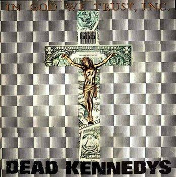 LP Dead Kennedys - In God We Trust (LP) - 1