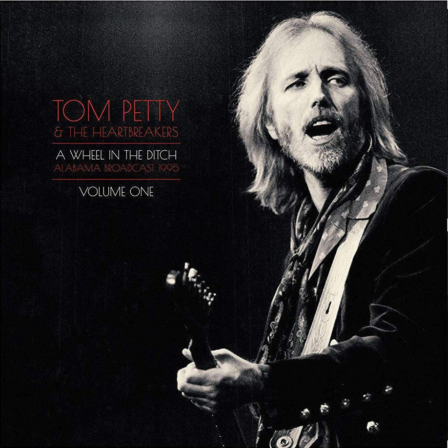 Vinyl Record Tom Petty & The Heartbreakers - A Wheel In The Ditch Vol. 1 (2 LP)