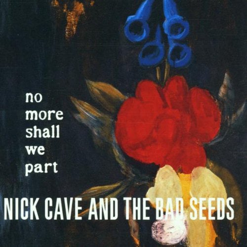 Disque vinyle Nick Cave & The Bad Seeds - No More Shall We Part (LP)