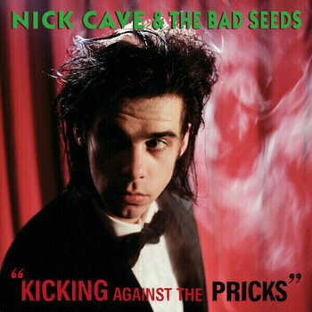 Vinyl Record Nick Cave & The Bad Seeds - Kicking Against The Pricks (LP) - 1
