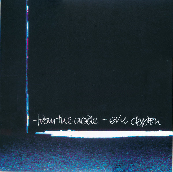 Disque vinyle Eric Clapton - From The Cradle (LP)