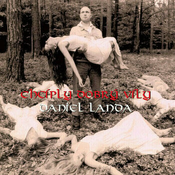 Vinyl Record Daniel Landa - Chciply Dobry Vily (LP) - 1