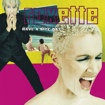 LP Roxette - Have A Nice Day (LP) - 1