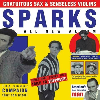 Disco de vinilo Sparks - Gratuitous Sax & Senseless Violins (LP) - 1