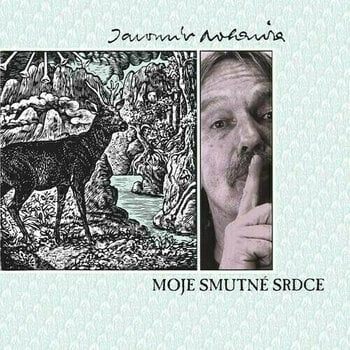 Vinyl Record Jaromír Nohavica - Moje Smutne Srdce (LP) - 1
