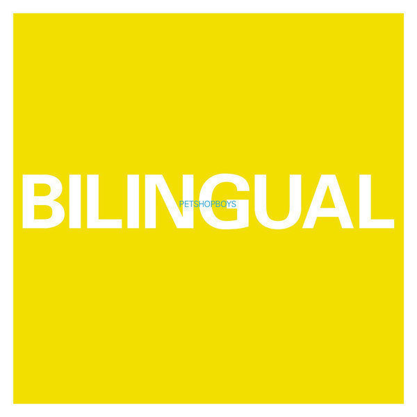 Płyta winylowa Pet Shop Boys - Bilingual (LP)