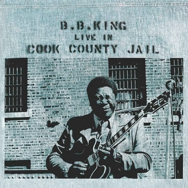 Vinyl Record B.B. King - Live In Cook County Jail (LP)