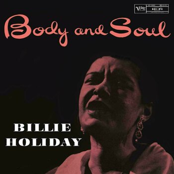 Disque vinyle Billie Holiday - Body And Soul (180g) (LP) - 1