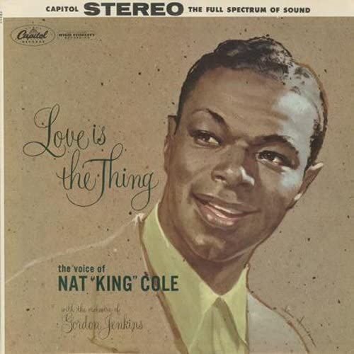Disque vinyle Nat King Cole - Love Is The Thing (2 LP)