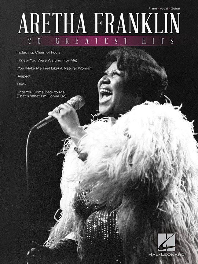 Notas Hal Leonard Aretha Franklin - 20 Greatest Hits Piano, Vocal and Guitar