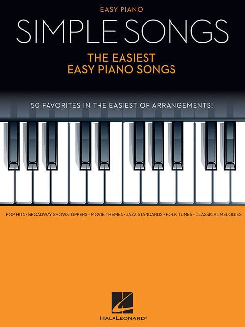 Partitura para pianos Hal Leonard Simple Songs - The Easiest Easy Piano Songs Livro de música