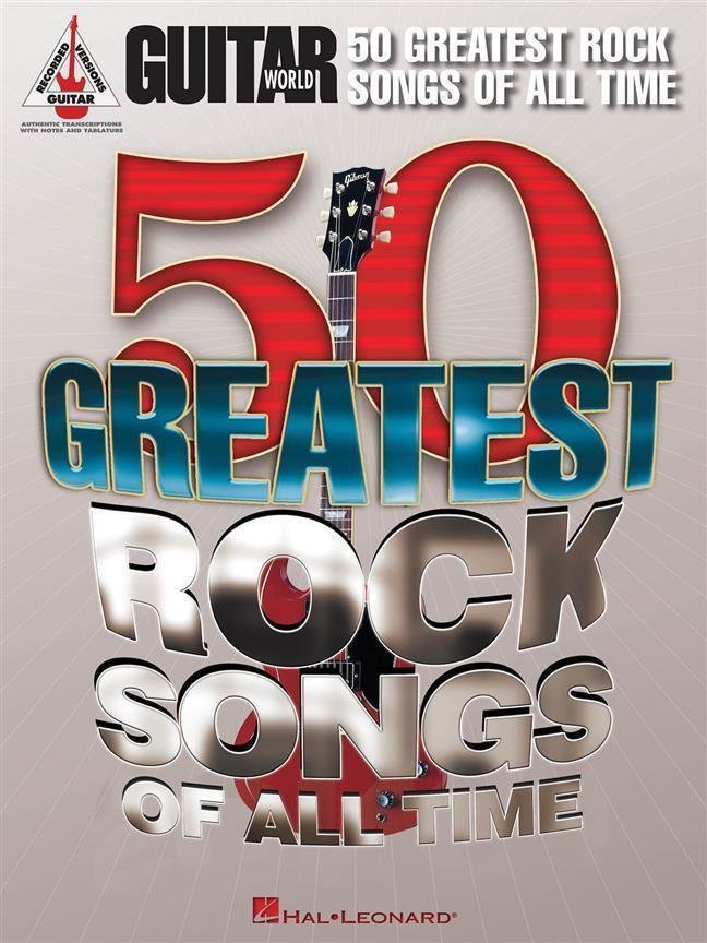 Partitura para guitarras e baixos Hal Leonard Guitar World: 50 Greatest Rock Songs Of All Time