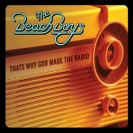 Vinylskiva The Beach Boys - That's Why God Made The Radio (LP)