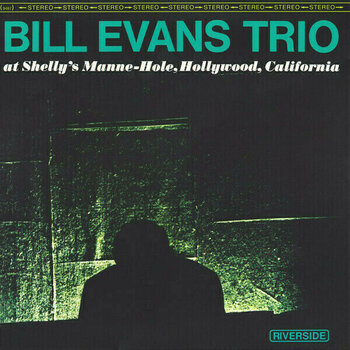 Vinylskiva Bill Evans Trio - At Shelly's Manne-Hole (LP) - 1